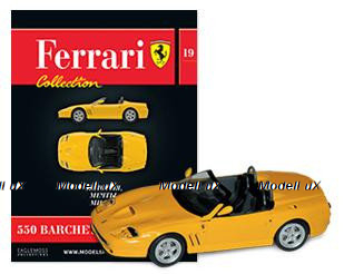 Ferrari 550 Barchetta Pininfarina №19 Ferrari Collection, Eaglemoss 1:43