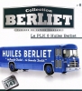 BERLIET PLK 8 "Huiles Berliet" - Collection Berliet No.8, Hachette 1:43