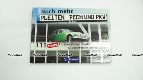Книга Noch mehr Pleiten, Pech und PKW
